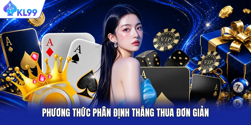 Phương thức phân định thắng thua đơn giản Phương thức phân định thắng thua đơn giản